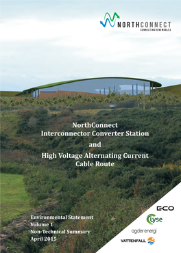Northconnect Interconnector Converter Station and High Voltage Alternating Current Cable Route