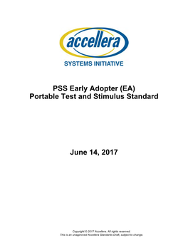 PSS Early Adopter (EA) Portable Test and Stimulus Standard June 14, 2017