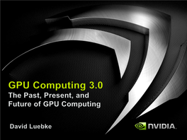 Why GPU Computing?