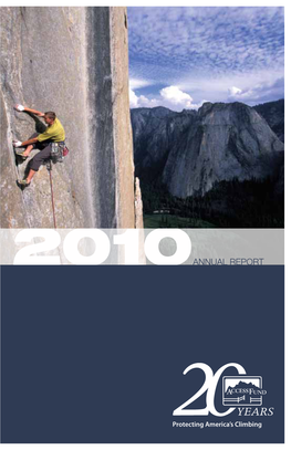 2010 ANNUAL REPORT About the Access Fund