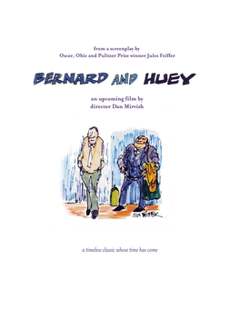 Bernard and Huey Movie Business Plan
