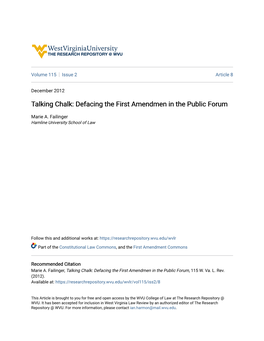 Talking Chalk: Defacing the First Amendmen in the Public Forum