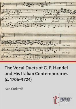 The Vocal Duets of G. F. Handel and His Italian Contemporaries (C. 1706–1724)