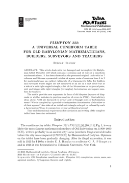 PLIMPTON 322: a UNIVERSAL CUNEIFORM TABLE for OLD BABYLONIAN MATHEMATICIANS, BUILDERS, SURVEYORS and TEACHERS Introduction