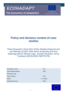Policy and Decision Context of Case Studies
