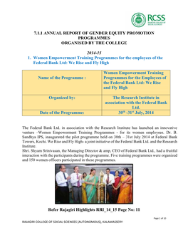 7.1.1 ANNUAL REPORT of GENDER EQUITY PROMOTION PROGRAMMES ORGANISED by the COLLEGE 2014-15 1. Women Empowerment Training Program
