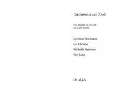 Inconvenience Food