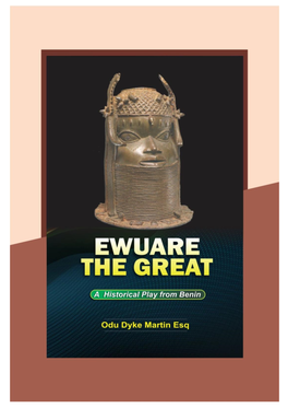 EWUARE the GREAT Copyright Reserved ISBN; 978-978-959-553-2