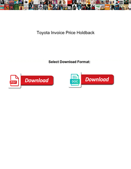 Toyota Invoice Price Holdback