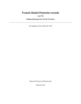 Francis Daniel Pastorius Records Am.3714 Finding Aid Prepared by Sarah Newhouse