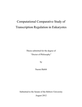 Computational Comparative Study of Transcription Regulation in Eukaryotes