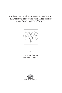 An Annotated Bibliography of Books Related to Hunting the Wild Sheep and Goats of the World