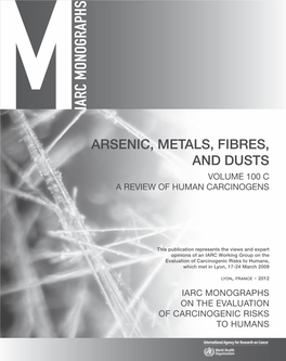 Arsenic, Metals, Fibres, and Dusts Volume 100 C a Review of Human Carcinogens