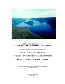 Synthèse Et Analyse Comparative Des Sites Potentiels Pour Des Parcs Dans La Région Naturelle N° 20 « Les Hautes-Terres Boréales Laurentiennes »