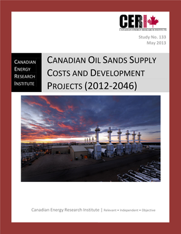 Canadian Oil Sands Supply Costs and Development Projects (2012-2046)