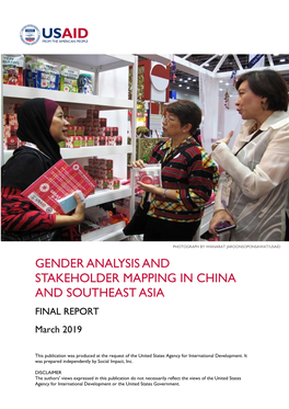 GENDER ANALYSIS and STAKEHOLDER MAPPING in CHINA and SOUTHEAST ASIA FINAL REPORT March 2019