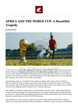 AFRICA and the WORLD CUP: a Beautiful Tragedy