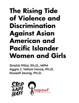 The Rising Tide of Violence and Discrimination Against Asian American and Pacific Islander Women and Girls