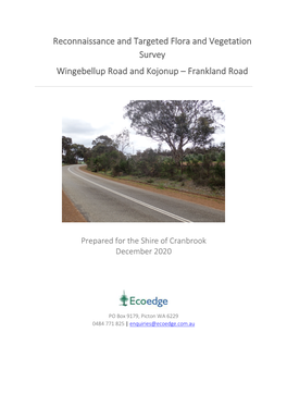 Reconnaissance and Targeted Flora and Vegetation Survey Wingebellup Road and Kojonup – Frankland Road
