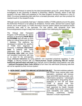 The Edmonton Protocol Is Named for the Islet Transplantation Group (Dr. James Shapiro, Lead Investigator) at the University of A