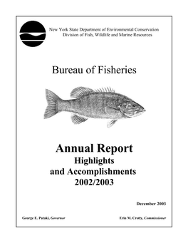 Bureau of Fisheries Annual Report of Highlights and Accomplishments