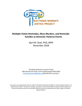 Multiple Victim Homicides, Mass Murders, and Homicide- Suicides As Domestic Violence Events