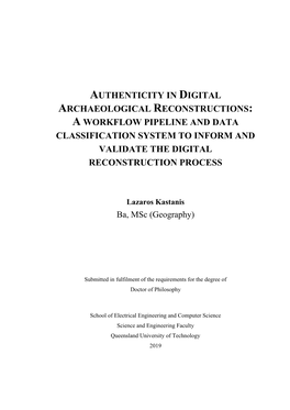 Authenticity in Digital Archaeological Reconstructions: a Workflow Pipeline and Data Classification System to Inform and Validate the Digital Reconstruction Process