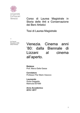 Venezia. Cinema Anni '80: Dalla Biennale Di Lizzani Al Cinema All