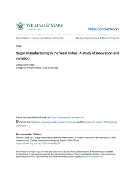 Sugar Manufacturing in the West Indies: a Study of Innovation and Variation