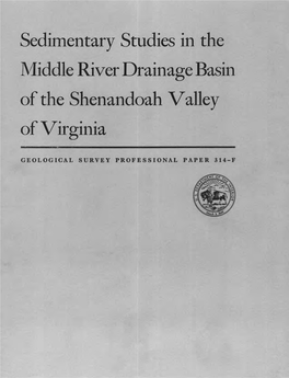 Sedimentary Studies in the Middle River Drainage Basin of the Shenandoah Valley of Virginia