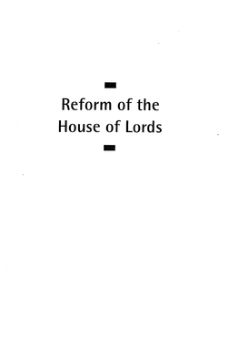 Reform of the House of Lords Contents