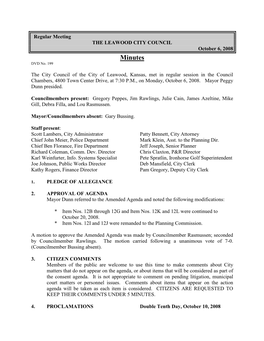 Regular Meeting the LEAWOOD CITY COUNCIL October 6, 2008 Minutes DVD No