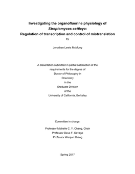 Investigating the Organofluorine Physiology of Streptomyces Cattleya: Regulation of Transcription and Control of Mistranslation By