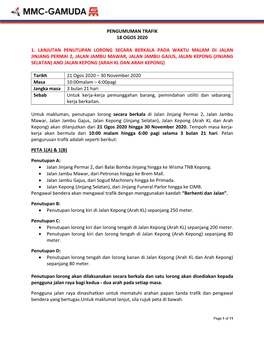 Pengumuman Trafik 18 Ogos 2020 1. Lanjutan Penutupan Lorong Secara Berkala Pada Waktu Malam Di Jalan Jinjang Permai 2, Jalan