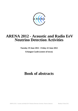 Acoustic and Radio Eev Neutrino Detection Activities Book of Abstracts