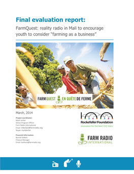Final Evaluation Report: Farmquest: Reality Radio in Mali to Encourage Youth to Consider “Farming As a Business”