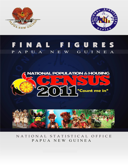 2011 National Population and Housing Census of Papua New Guinea - Final Figures 2