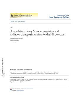 A Search for a Heavy Majorana Neutrino and a Radiation Damage Simulation for the Hf Detector