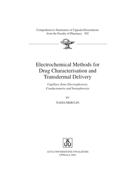 Electrochemical Methods for Drug Characterisation and Transdermal Delivery Capillary Zone Electrophoresis, Conductometry and Iontophoresis