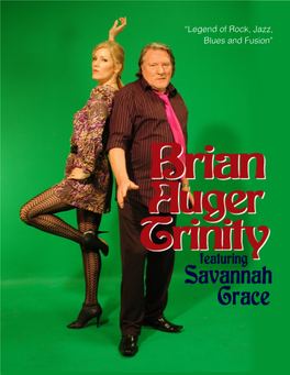 “Legend of Rock, Jazz, Blues and Fusion” Brian Auger Trinity Featuring Savannah Grace