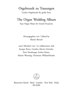 Orgelmusik Zu Trauungen the Organ Wedding Album