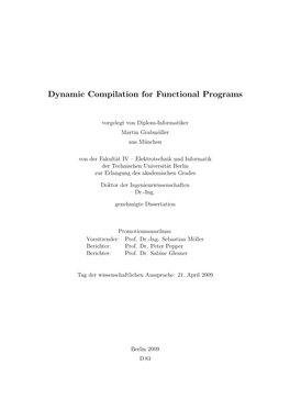 Dynamic Compilation for Functional Programs