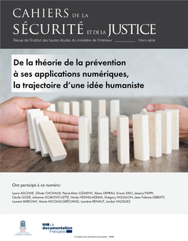 Cahiers De La Sécurité Et De La Justice. Nº Hors-Série. De La Théorie De La