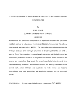 Synthesis and Kinetic Evaluation of Substrates and Inhibitors For