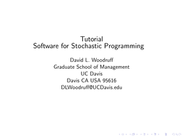 Tutorial Software for Stochastic Programming