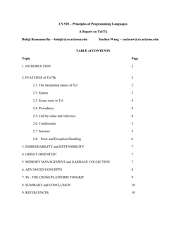 CS 520 – Principles of Programming Languages a Report on Tcl/Tk Balaji Ramamurthy – Balajir@Cs.Arizona.Edu Xuchen Wang –