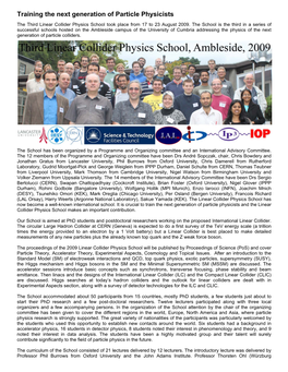 Training the Next Generation of Particle Physicists the Third Linear Collider Physics School Took Place from 17 to 23 August 2009