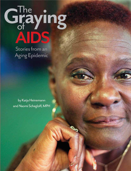 Downloadable Reports Like Growing Promotes Professional Development for Nurses Older with the Epidemic: Aging and Working with People Living with HIV