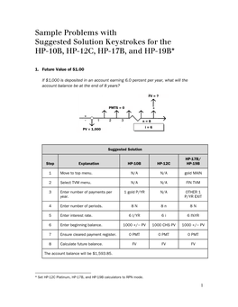 Sample Problems with Suggested Solution Keystrokes for the HP-10B, HP-12C, HP-17B, and HP-19B**