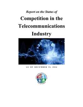 Competition in the Telecommunications Industry
